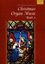 The Oxford Book of Christmas Organ Music Book 2